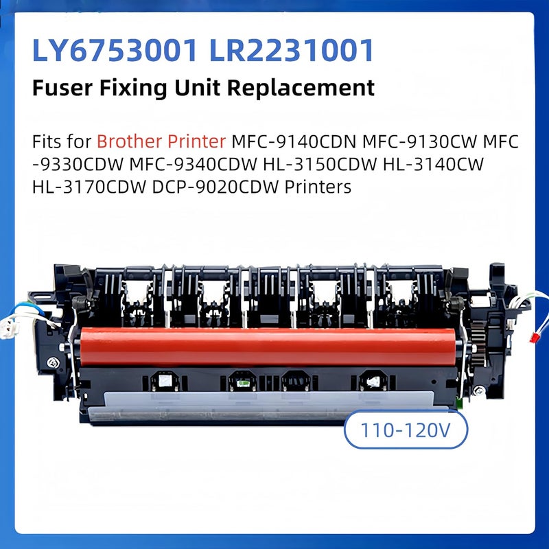 KZU LY6753001 LR2231001 Fuser Fixing Unit Replacement Fits for Brother Printer MFC-9140CDN MFC-9130CW MFC-9330CDW MFC-9340CDW HL-3150CDW HL-3140CW HL-3170CDW DCP-9020CDW Printers, 110-120V - Image 2
